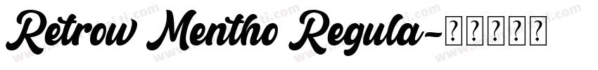 Retrow Mentho Regula字体转换
